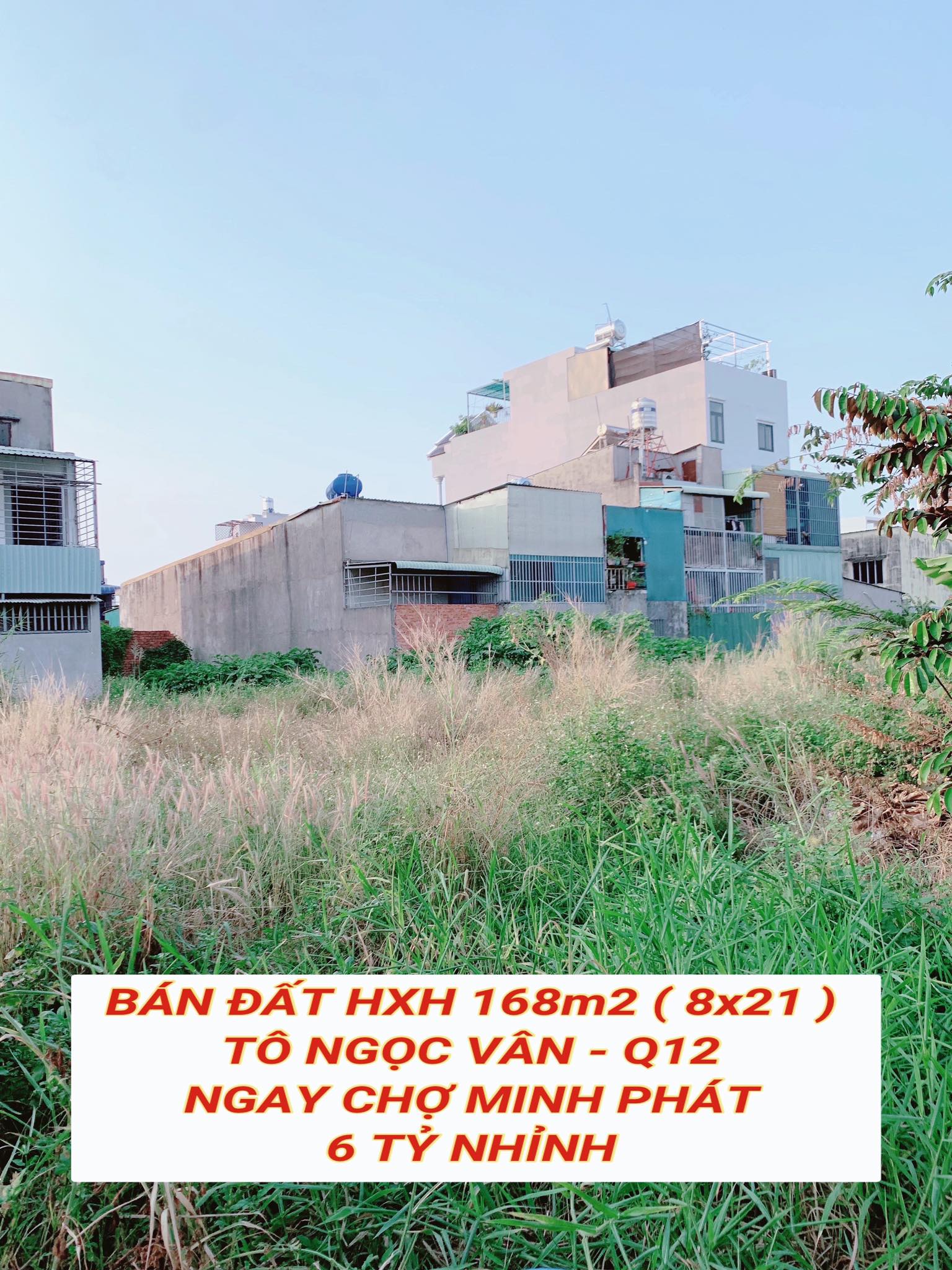 Bán đất hxh 168m2 ( 8x21 ) Tô Ngọc Vân Q12 , ngay chợ Minh Phát , 6 tỷ nhỉnh 0932030061 - Ảnh 1