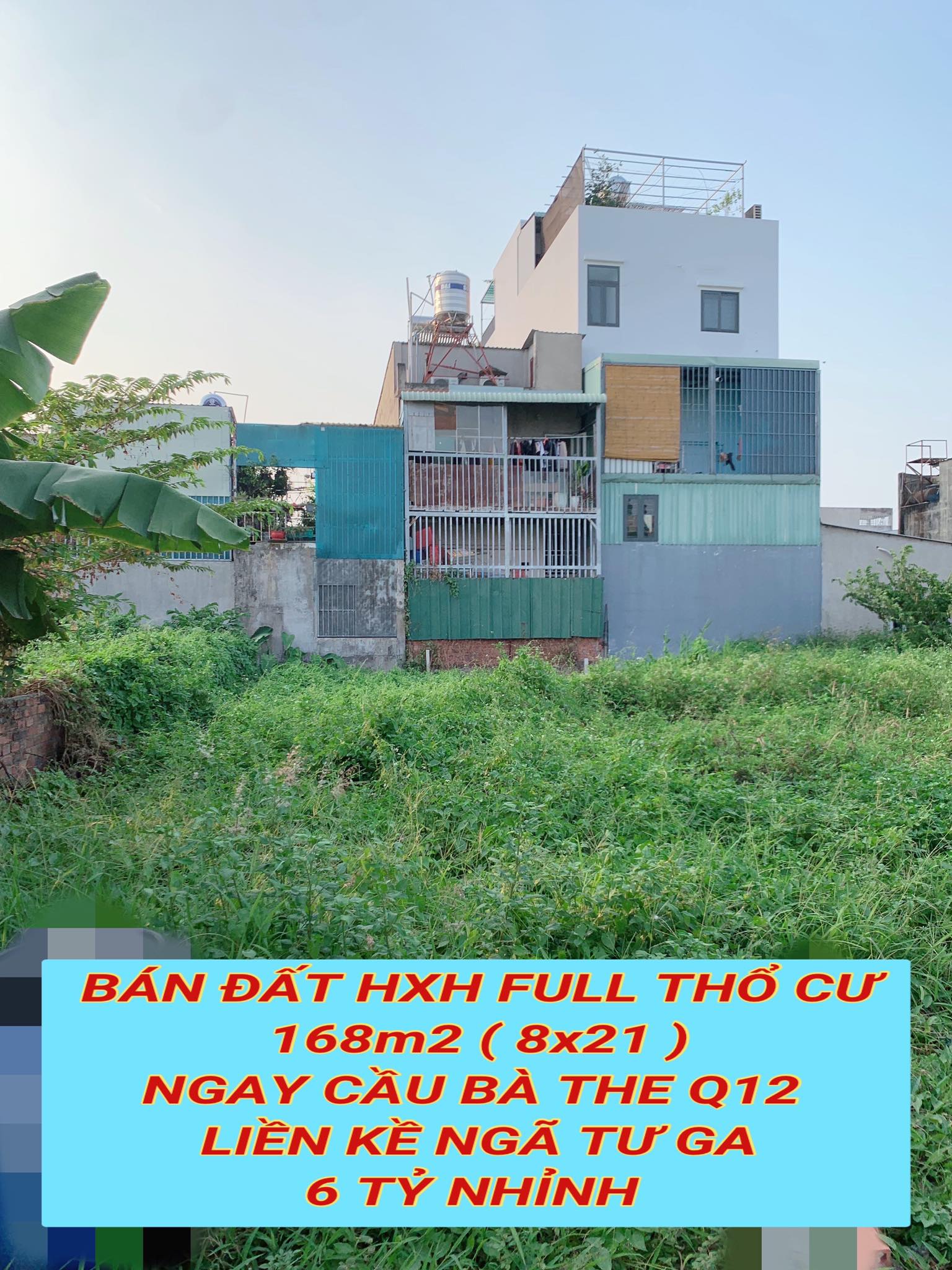 Bán đất hxh full tc 168m2 ( 8x21 ) ngay cầu Bà The Q12 , liền kề Ngã Tư Ga - 6 tỷ nhỉnh 0932030061 - Ảnh chính