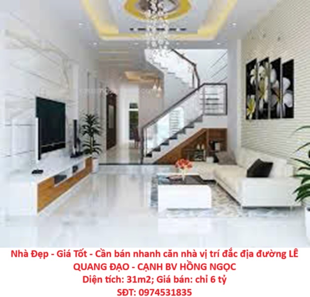Nhà Đẹp - Giá Tốt - Cần bán nhanh căn nhà vị trí đắc địa đường LÊ QUANG ĐẠO - CẠNH BV HỒNG NGỌC - Ảnh chính