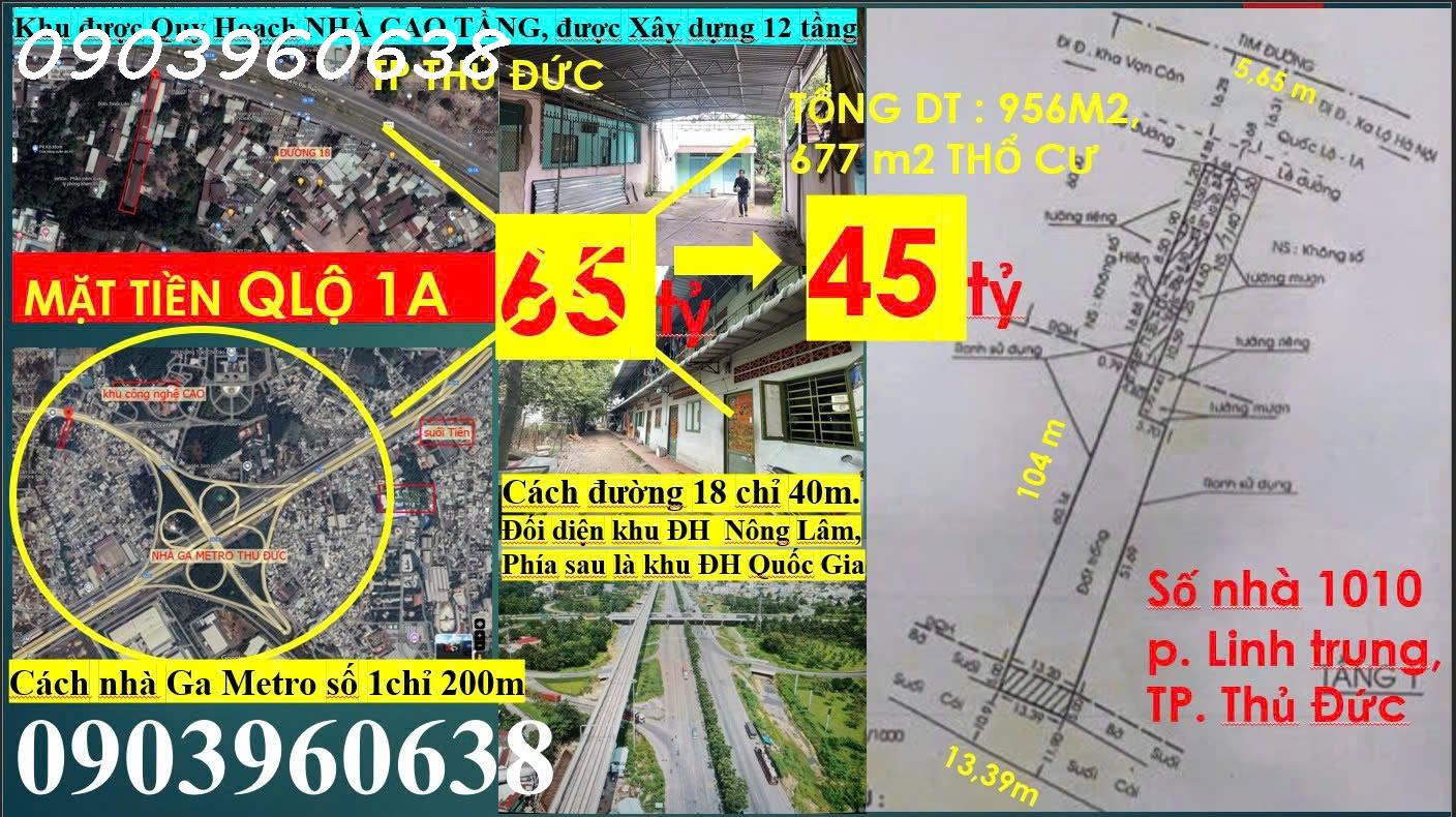 🌸HOT- 1000m2 ĐẤT Mặt Tiền Q.LỘ 1A - đối diện KHU ĐH NÔNG LÂM , cách GA METRO THỦ ĐỨC chỉ 300m - 45 - Ảnh chính