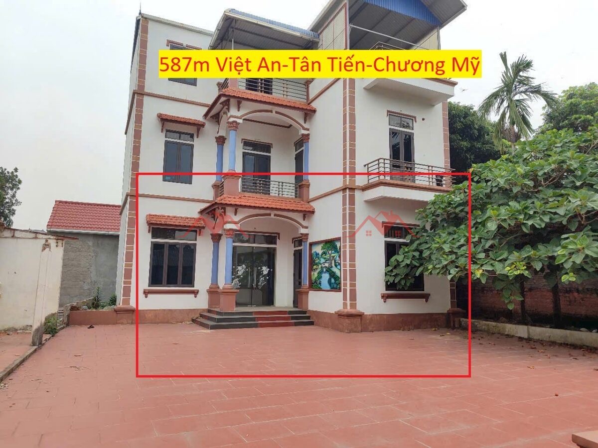 CHÍNH CHỦ BÁN CĂN NHÀ 587M TẠI TÂN TIẾN-CHƯƠNG MỸ-HÀ NỘI - Ảnh chính