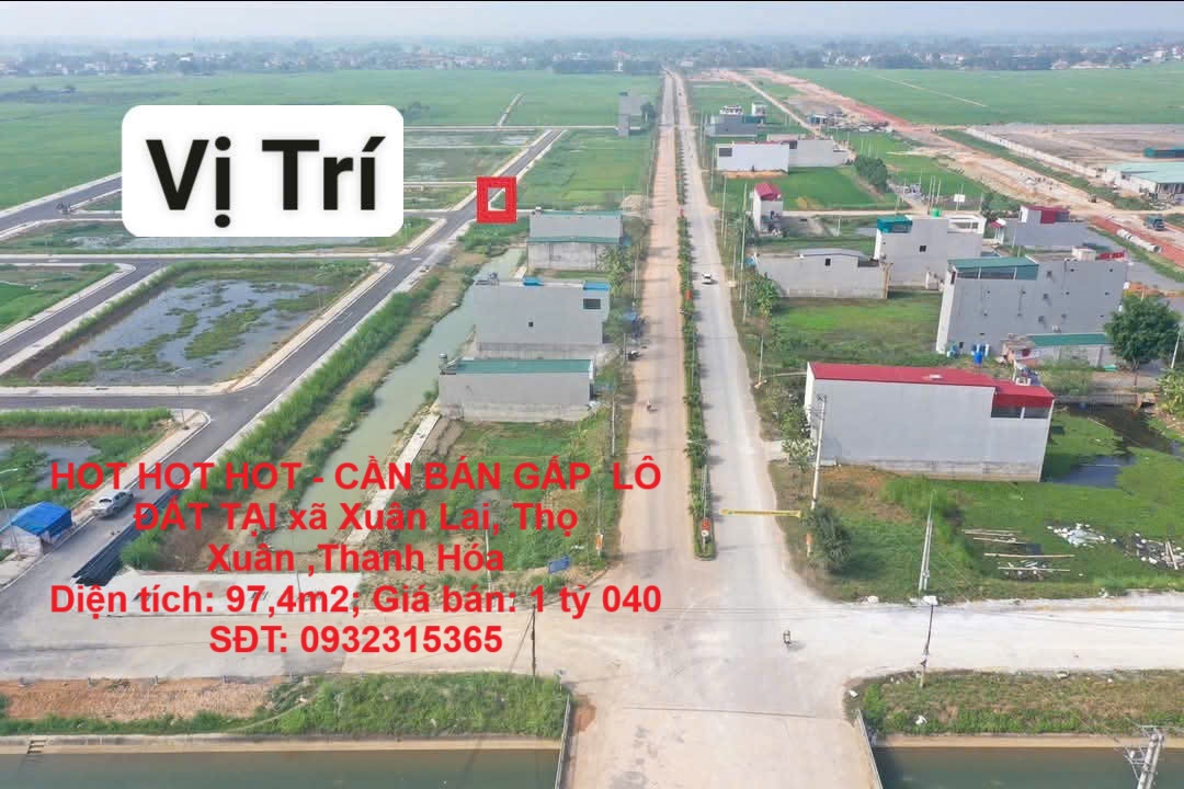 HOT HOT HOT - CẦN BÁN GẤP  LÔ ĐẤT TẠI xã Xuân Lai, Thọ Xuân ,Thanh Hóa - Ảnh chính